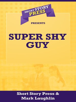 cover image of Super Shy Guy